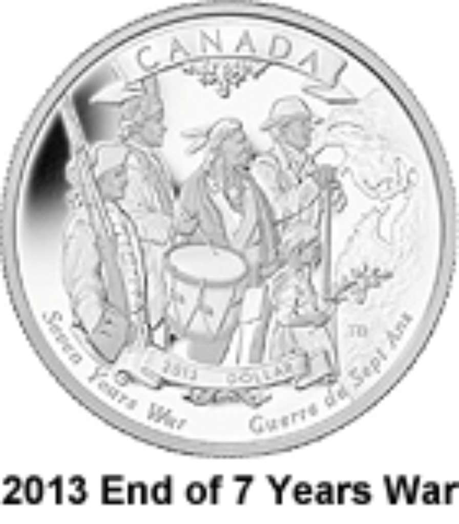 Canada Silver 2013 $1 250th Anniv End of Seven Years War PF .745oz, .9999