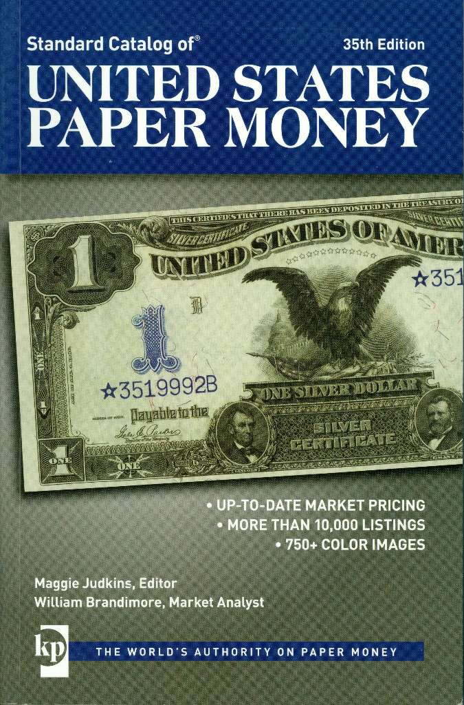 Krause 35th Ed.U.S.A. Standard Paper Money Catalogue
