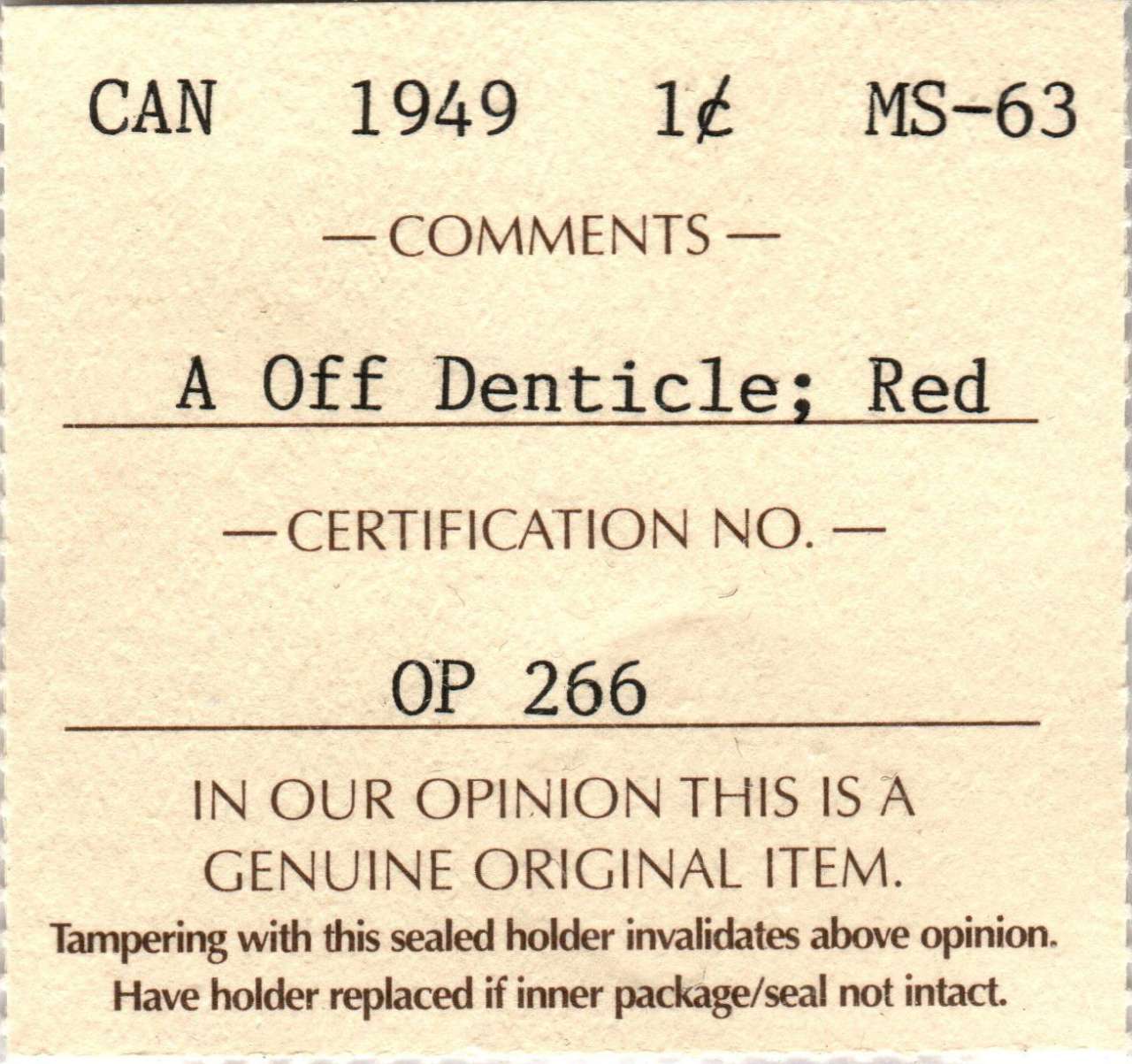 fullMatchVisible1949 A Off Denticle; Red;MS63ICCS
